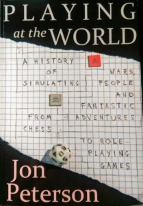 Playing at the World er et digert værk på 600 sider.
